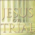 Cover Art for 9781876326401, Jesus on Trial by Kel Richards