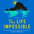 Cover Art for 9780593489277, The Life Impossible by Matt Haig