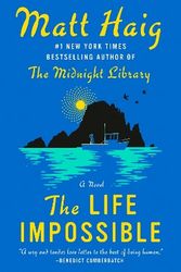 Cover Art for 9780593489277, The Life Impossible by Matt Haig