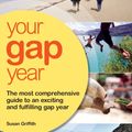 Cover Art for 9781854585905, Your Gap Year by Susan Griffith