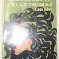 Cover Art for 9780226629179, Poetry of Dylan Thomas (Phoenix Books) by Elder Olson