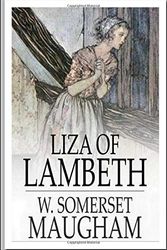 Cover Art for 9781794457973, Liza of Lambeth by W. Somerset Maugham