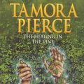 Cover Art for 9780439011990, The Healing of the Vine (Circle of Magic) by Tamora Pierce