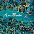 Cover Art for B06WVBR5GC, A River by Marc Martin