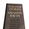 Cover Art for B001AZM6C4, The Reader's Digest Book of Strange Stories Amazing Facts by Reader's Digest