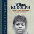 Cover Art for 9781617149481, Wilma Rudolph:: Track & Field Inspiration by Anderson, Jennifer Joline