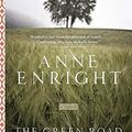 Cover Art for 9780771025167, The Green Road by Anne Enright
