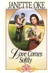 Cover Art for 9780553805598, Love Comes Softly (Love Comes Softly, Book 1) by Janette Oke