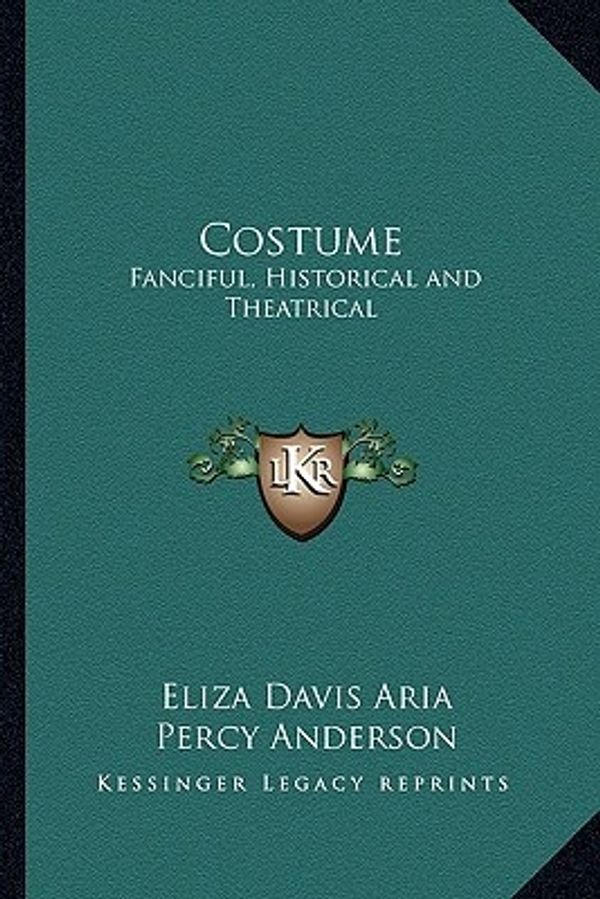 Cover Art for 9781162943145, Costume by Eliza Davis Aria