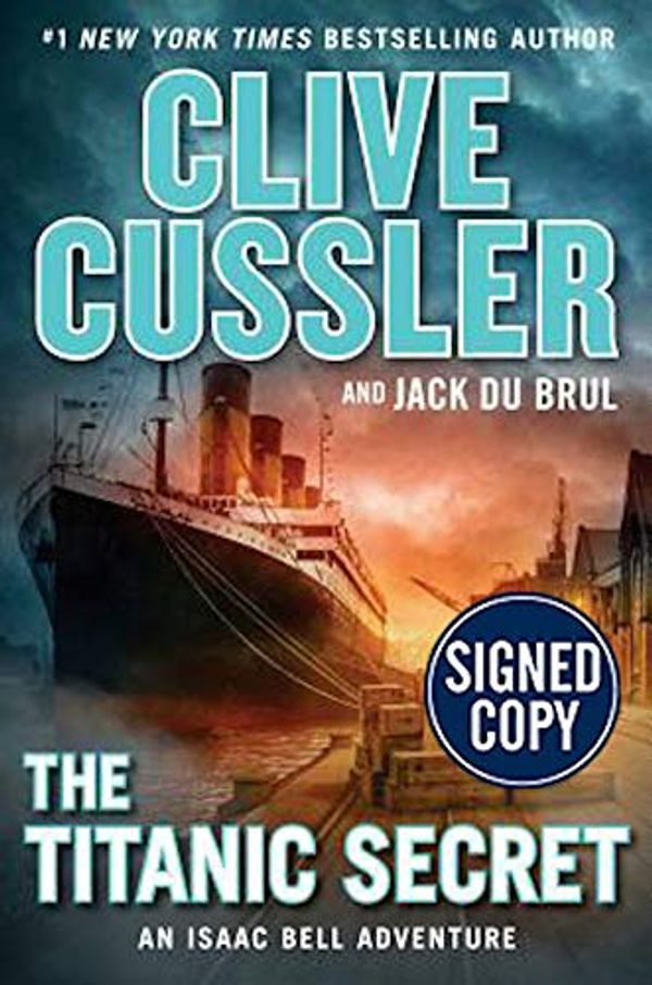 Cover Art for 9780593087077, The Titanic Secret by Clive Cussler