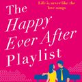 Cover Art for 9780349423425, The Happily Ever After Playlist by Abby Jimenez