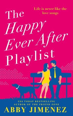 Cover Art for 9780349423425, The Happily Ever After Playlist by Abby Jimenez