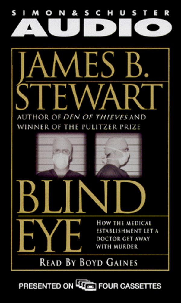 Cover Art for 9780671044213, Blind Eye by James B. Stewart