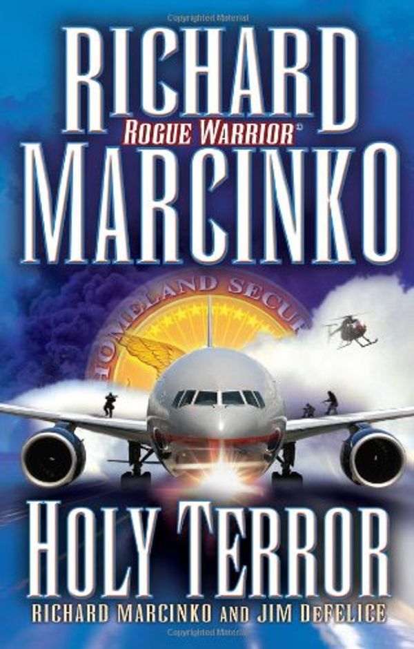 Cover Art for 9780743422482, Holy Terror (Rogue Warrior) by Richard Marcinko, Jim DeFelice