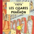 Cover Art for 9782203011472, Les Aventures de Tintin : Les Cigares du pharaon (fac similé) by Hergé