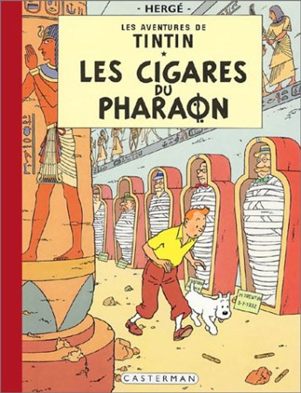 Cover Art for 9782203011472, Les Aventures de Tintin : Les Cigares du pharaon (fac similé) by Hergé