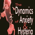 Cover Art for 9781351304825, The Dynamics of Anxiety and Hysteria by Hans Eysenck