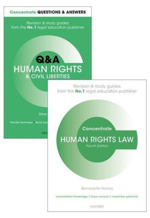 Cover Art for 9780198834885, Human Rights Law Revision Concentrate Pack: Law Revision and Study Guide by Steve Foster, Bernadette Rainey