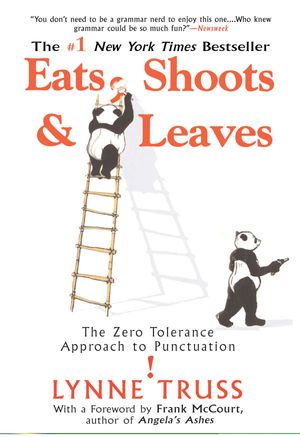 Cover Art for 9781592402038, Eats, Shoots & Leaves by Lynne Truss