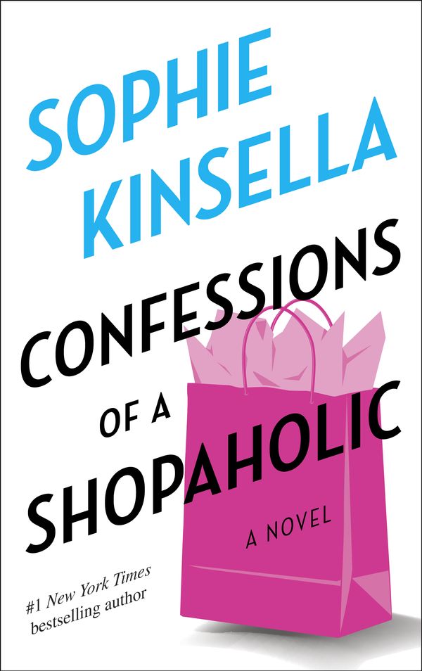 Cover Art for 9780385335485, Confessions of a Shopaholic by Sophie Kinsella