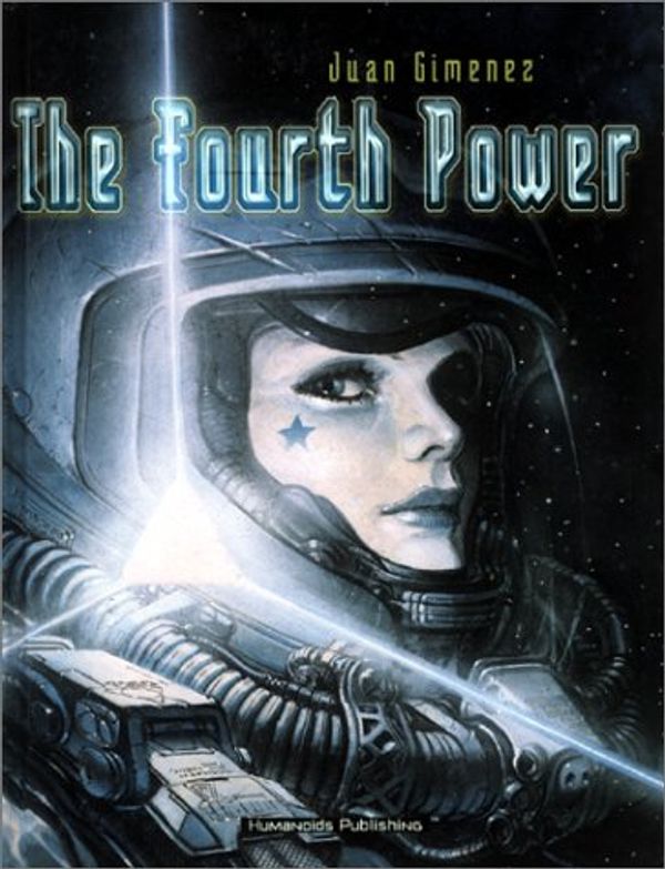 Cover Art for 9781930652361, The Fourth Power by Juan Gimenez