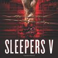 Cover Art for 9781618685513, Sleepers 5 by Jacqueline Druga