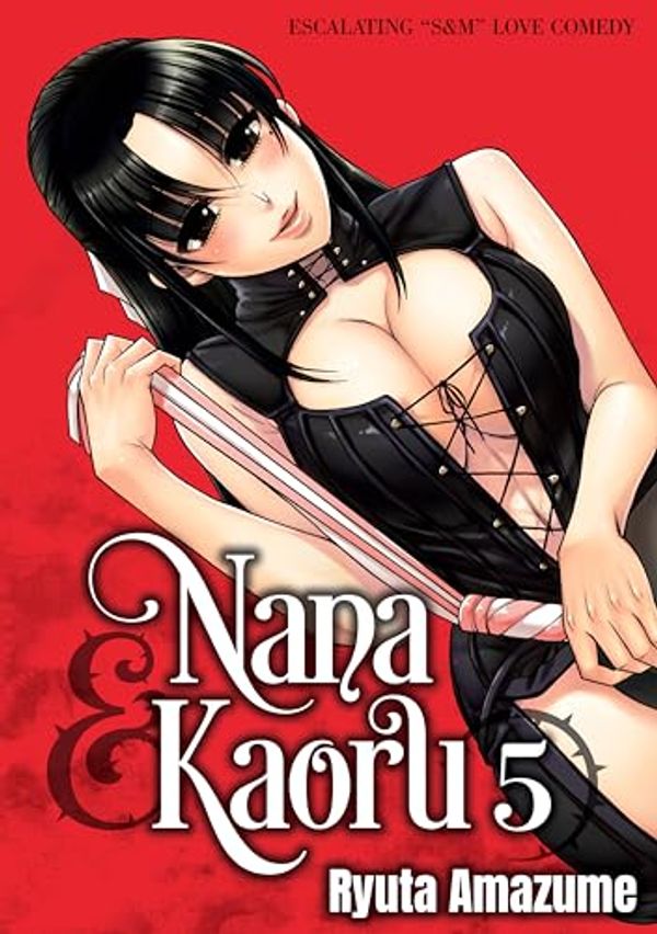 Cover Art for B0D1HZVP2P, Nana & Kaoru, Volume 5 by Amazume Ryuta