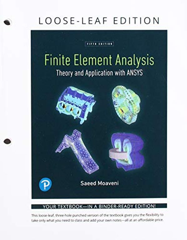 Cover Art for 9780135653692, Loose Leaf Version of Pearson Etext for Finite Element Analysis by Saeed Moaveni