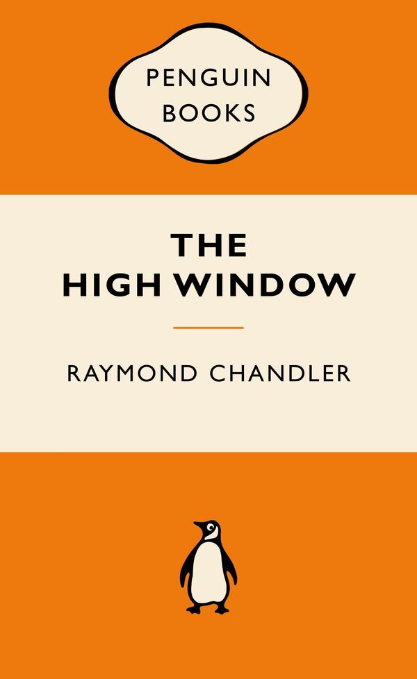 Cover Art for 9780143566489, The High Window: Popular Penguins by Raymond Chandler