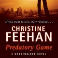 Cover Art for 9780749939168, Predatory Game: Number 6 in series by Christine Feehan