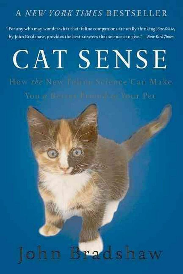 Cover Art for 9780465064960, Cat Sense by John Bradshaw