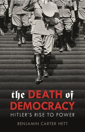 Cover Art for 9781785151545, Dismantling Democracy by Benjamin Carter Hett