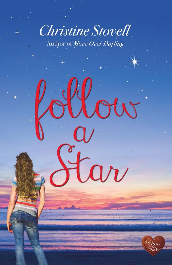 Cover Art for 9781781891384, Follow a Star (Choc Lit) by Christine Stovell