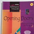 Cover Art for 9781581058383, Opening Doors - Reading and Writing Activity Book, Level 3A (Opening Doors) by Linda Ventriglia