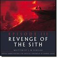 Cover Art for 9780345431363, Revenge of the Sith by J. W. Rinzler, George Lucas