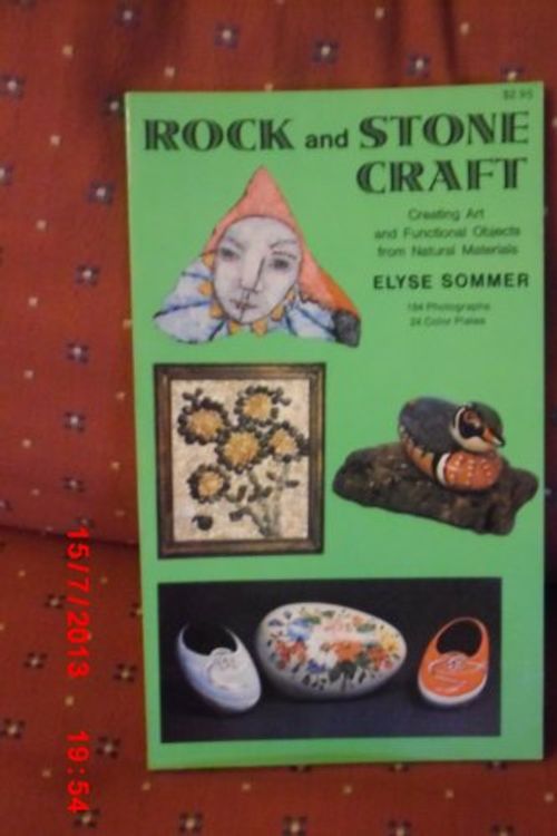 Cover Art for 9780517503539, Rock & Stone Craft by Elyse Sommer
