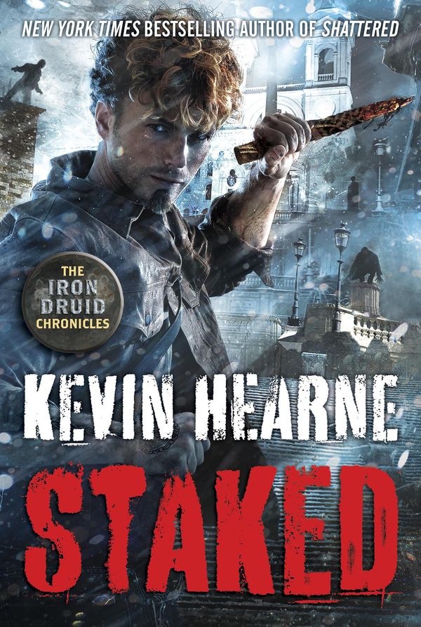 Cover Art for 9780345548528, Staked by Kevin Hearne