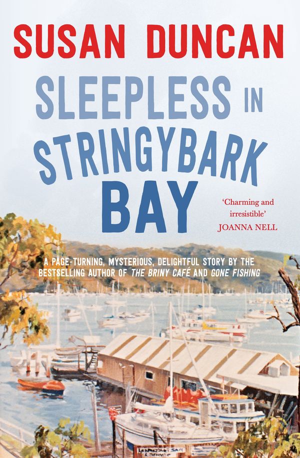 Cover Art for 9781761067969, Sleepless in Stringybark Bay by Susan Duncan