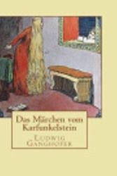 Cover Art for 9781981829453, Das Märchen vom Karfunkelstein by Ludwig Ganghofer