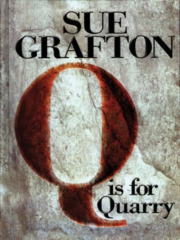 Cover Art for 9781410401632, Q Is for Quarry by Sue Grafton