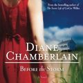 Cover Art for 9781615230617, Before the Storm by Diane Chamberlain