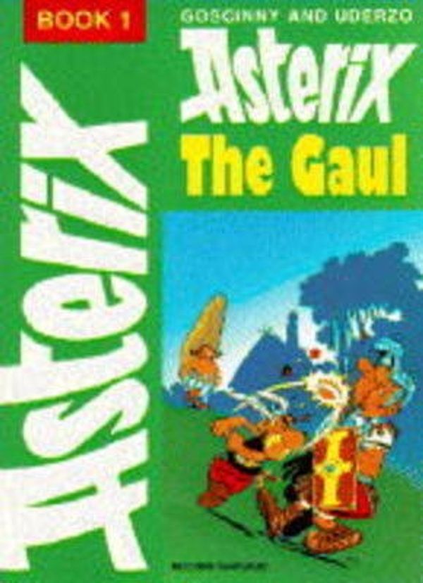 Cover Art for 9780340042403, Asterix the Gaul (Classic Asterix hardbacks) by René Goscinny