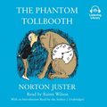 Cover Art for 9781984887030, The Phantom Tollbooth by Norton Juster, Rainn Wilson, Norton Juster
