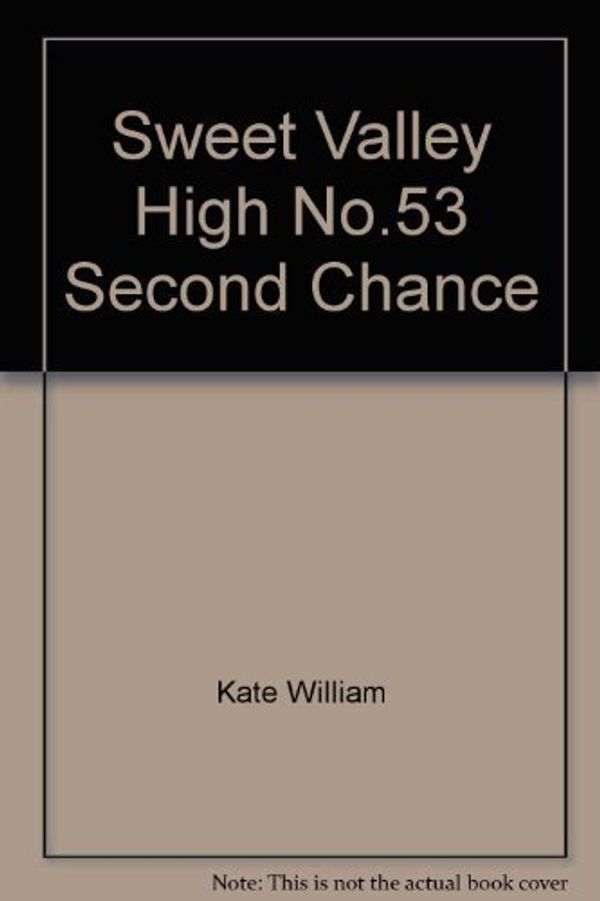 Cover Art for 9780553277715, Second Chance (Sweet Valley High) by Francine Pascal