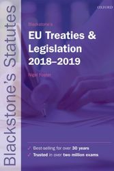Cover Art for 9780198818564, Blackstone's EU Treaties & Legislation 2018-2019Blackstone's Statute by Nigel Foster