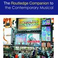 Cover Art for 9781138684614, The Routledge Companion to the Contemporary American Stage Musical (Routledge Companions) by Jessica Sternfeld