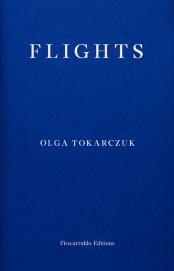 Cover Art for 9781910695432, Flights by Olga Tokarczuk
