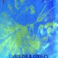 Cover Art for 9780439012188, Freeze Tag by Caroline B. Cooney