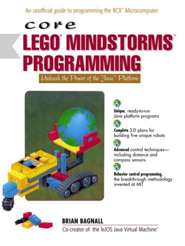 Cover Art for 9780130093646, Core Lego Mindstorms by Brian Bagnall