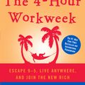 Cover Art for 9780307465351, The 4-Hour Workweek by Timothy Ferriss